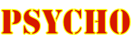 Psycho